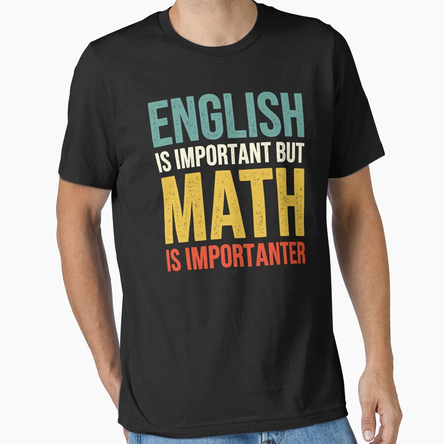 English is important but Math is importanter by Easy-Teezy