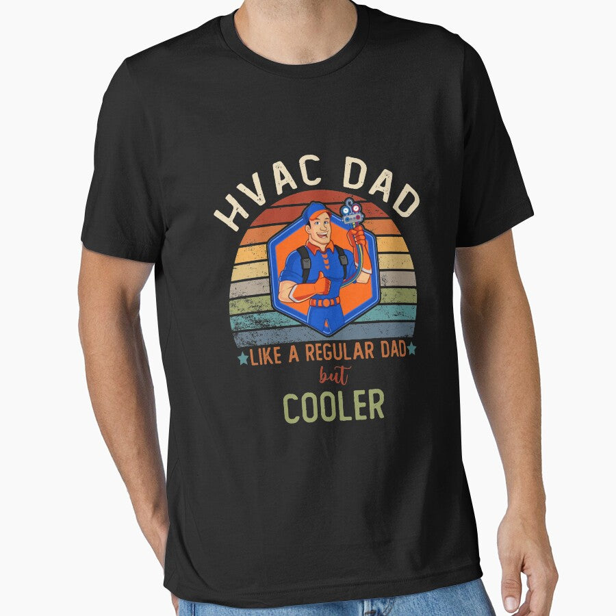 HVAC DAD Like A Regular Dad But Cooler - Gift Ideas For Mechanic Dad HVAc by biigshow