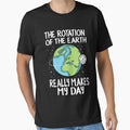 Rotation of the Earth Makes My Day Funny by nvuot24