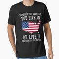 Support the Country You Live In Or Live In the Country You Support by desimino