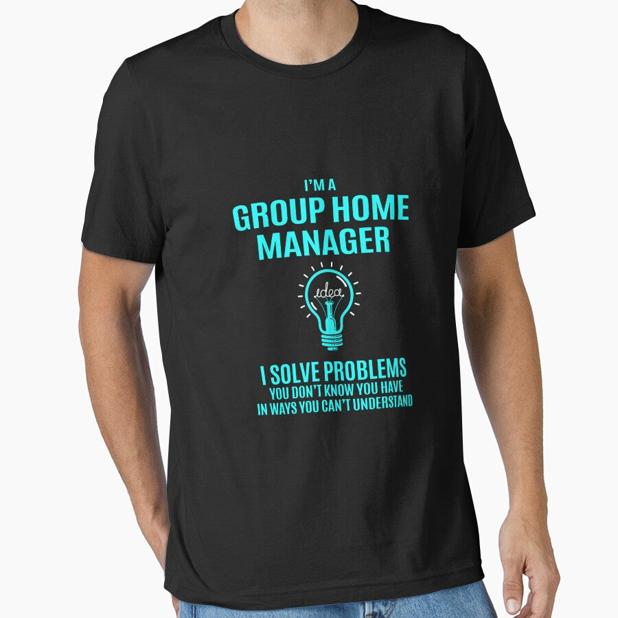 Group Home Manager - I Solve Problems by alphatinost