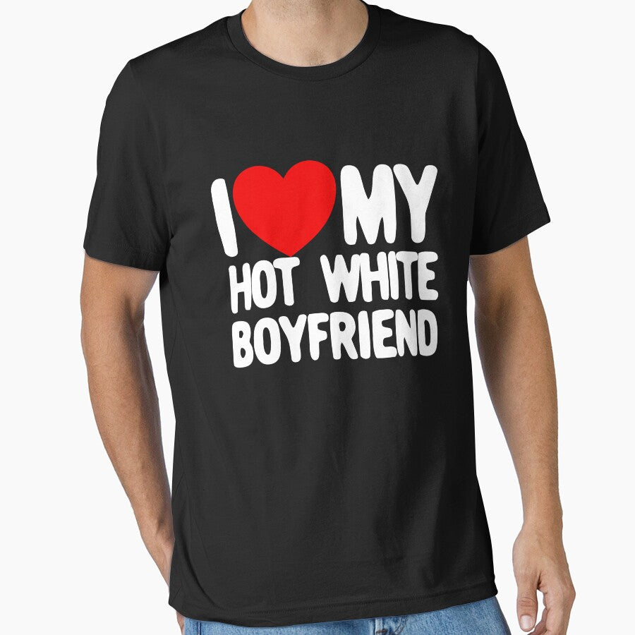 I Love My Hot White Boyfriend Red Heart My Hot Boyfriend Gear by DynamicDesign