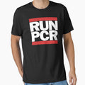 RUN PCR - Laboratory, Biotechnology, DNA, Molecular Biology, Microbiology, Western Blot, Crispr, Funny Laboratory, Laboratory Technician by jadedscientist