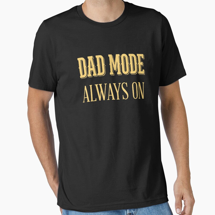 Dad Mode Always On Fatherhood Dad Life Fathers Day Gift by SofenArt