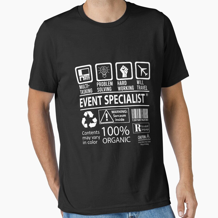Event Specialist T Shirt - MultiTasking Certified Job Gift Item Tee by sabinacsnm