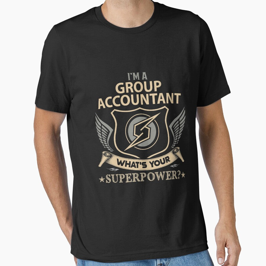 Group Accountant T Shirt - What Is Your Superpower Job Gift Item Tee by leolanwugm