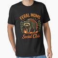 Feral Moms Socıal Club by InkRebelprint