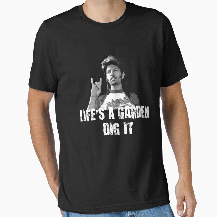 Life&27;s A Garden Dig It Quote by pecanssplosh