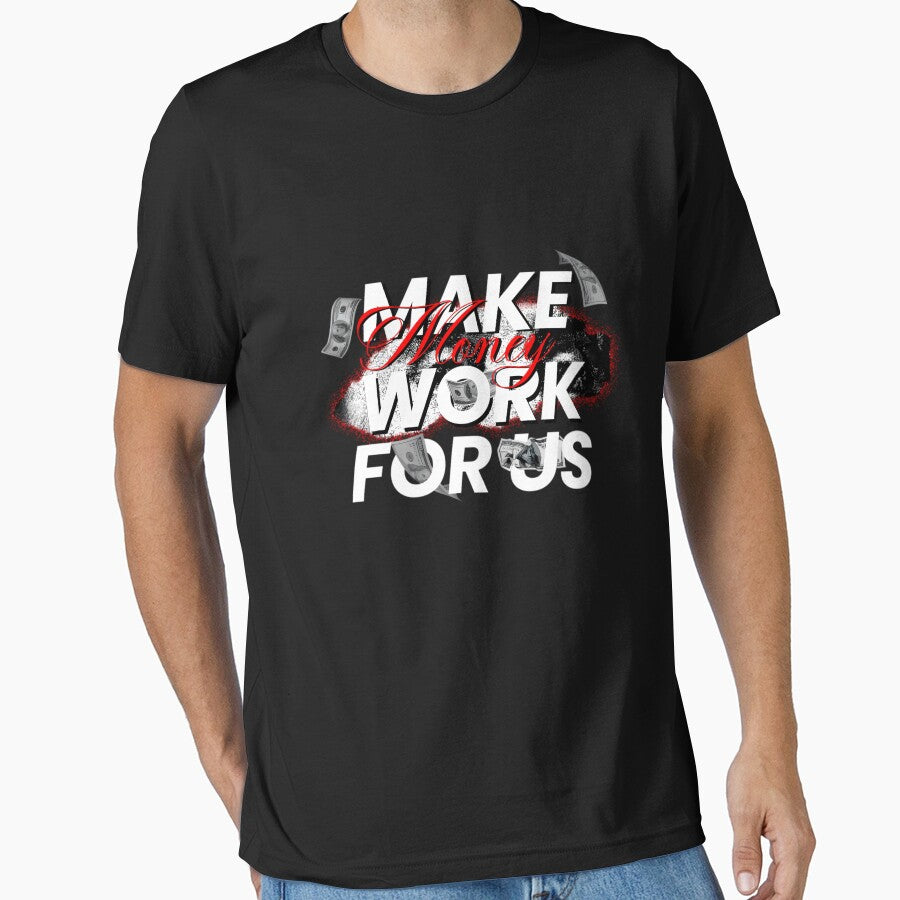 Make Money Work For Us by ChevalierIzyy