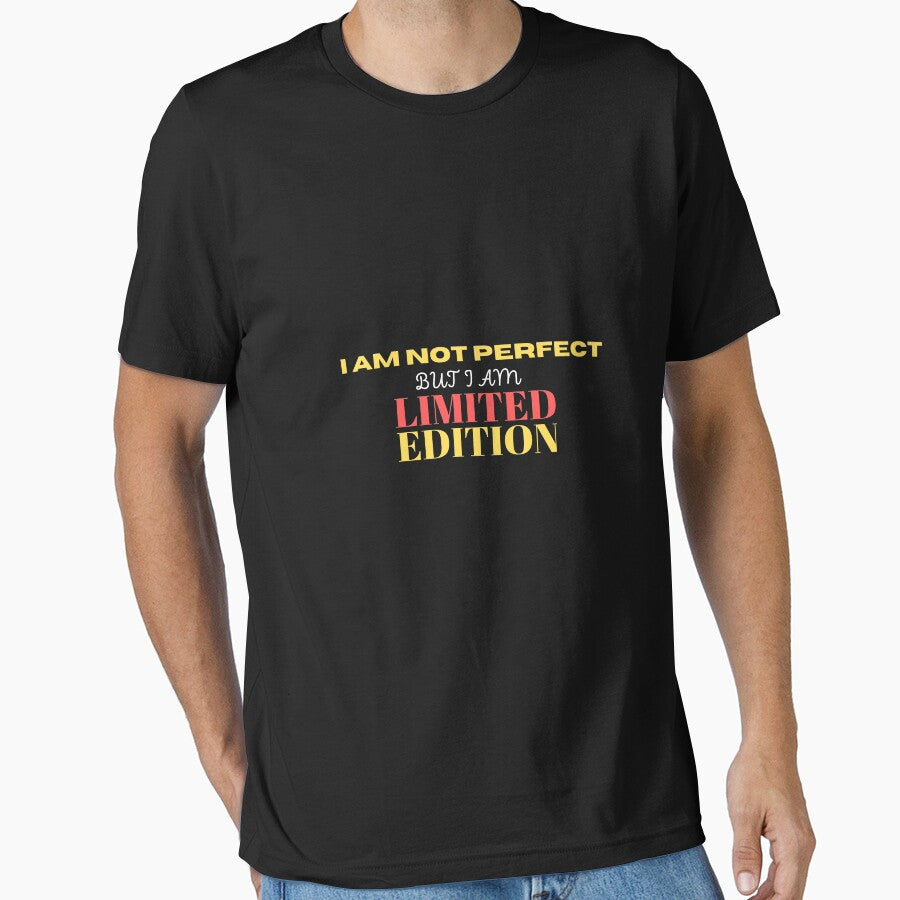 I am not perfect but I am limited edition by eakkung