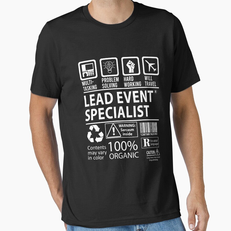 Lead Event Specialist T Shirt - MultiTasking Certified Job Gift Item Tee by andahanson