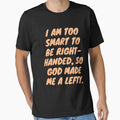 Lefties are too smart to be right handed by PaperDreamPod
