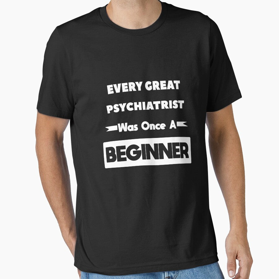 Every Great PSYCHIATRIST Was Once A Beginner by anass002