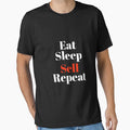 Eat Sleep Sell Repeat by stevenwoodcock
