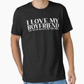 Retro I Love My Boyfriend and Yes He Bought Me This Shirt T-Shirt by Cooltees4u1