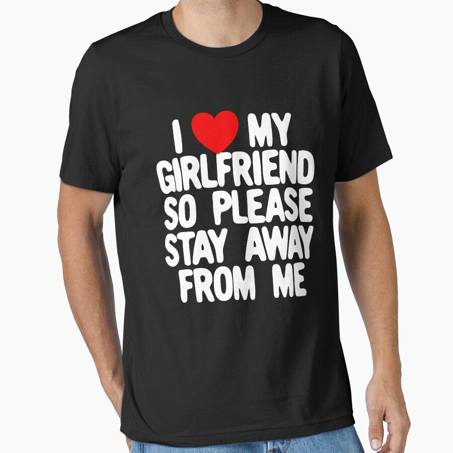 I Love My Girlfriend So Please Stay Away From Me Gear by DynamicDesign