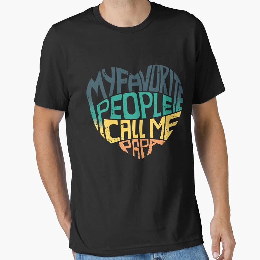 Colored Saying, My Favorite People Call Me Papa - Father's Day - Vintage heart distressed Colored design idea - My Favorite People Call Me Papa - gift for dad by BAYIDESIGNER