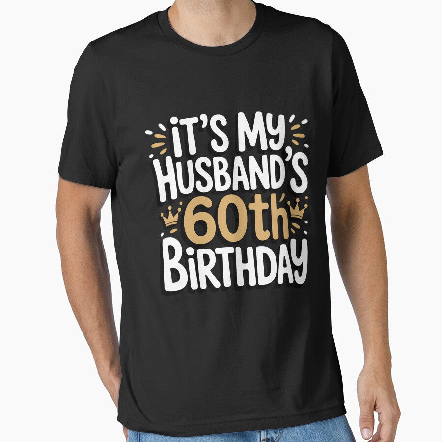 It's My Husband's 60th Birthday Husband Party wife's Present by silladive