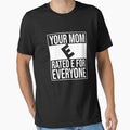 Your mom rated E for everyone by JohnGrandon
