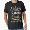 Alarcon Name Shirt It's An Alarcon Thing You Wouldn't Understand by AshToanTran