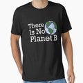There Is No Planet B Classic by bdglaveta