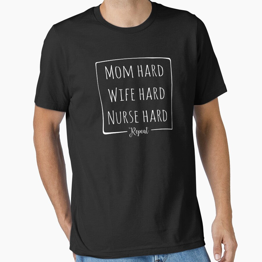 Mom Hard Wife Hard Nurse Hard - Slouchy - Nurse Wife Mom Nurse Gift For Nurse, Gift for Mom, Cute Nurse, FT70 by MentDesigns