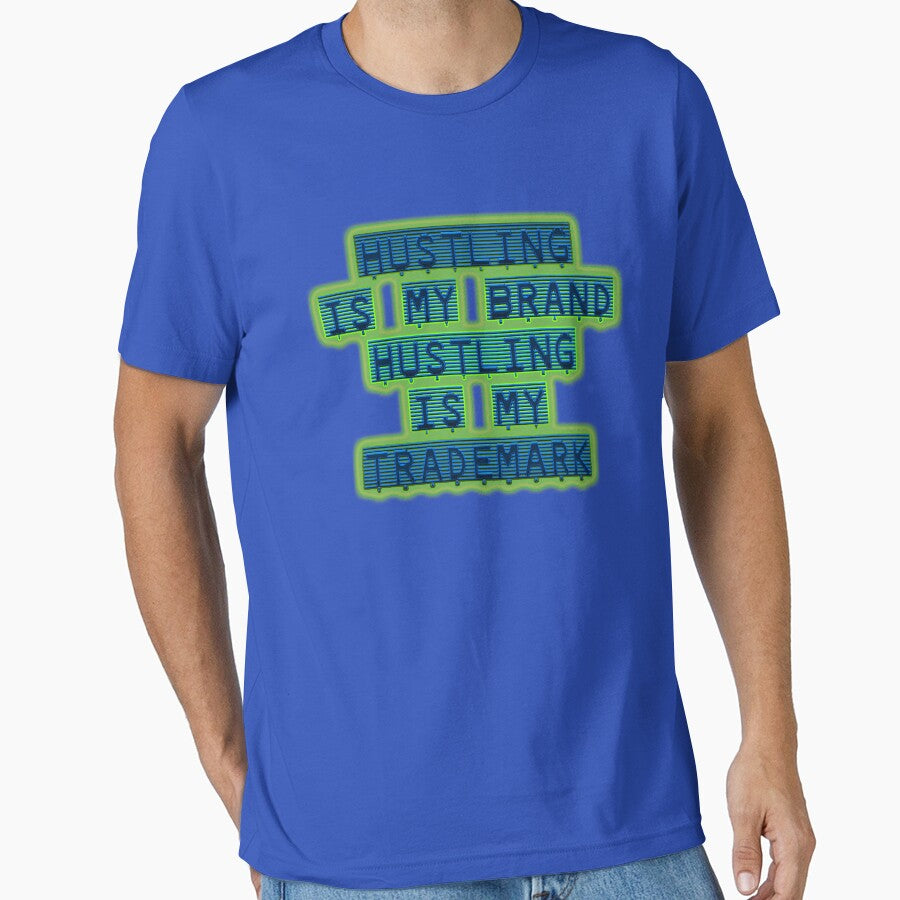 Hustling is my brand Hustling is my Trademark 02 by Code03. Fye and cool t shirt designs. by Code03
