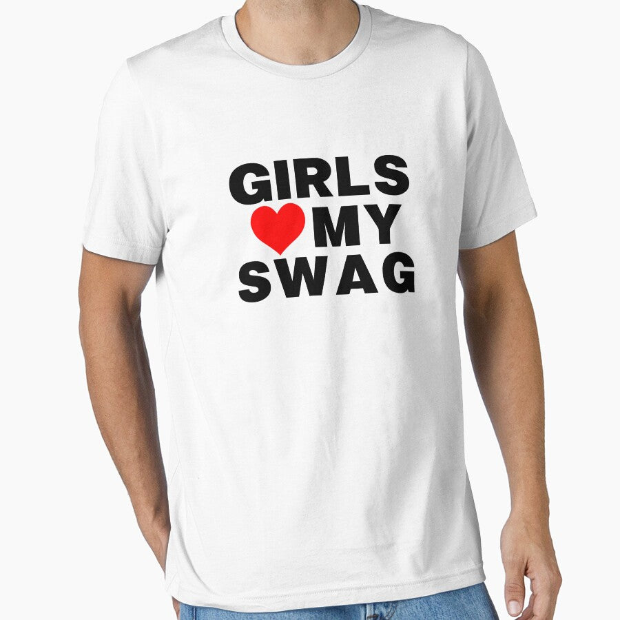 GIRLS LOVE MY SWAG by urbandivinity