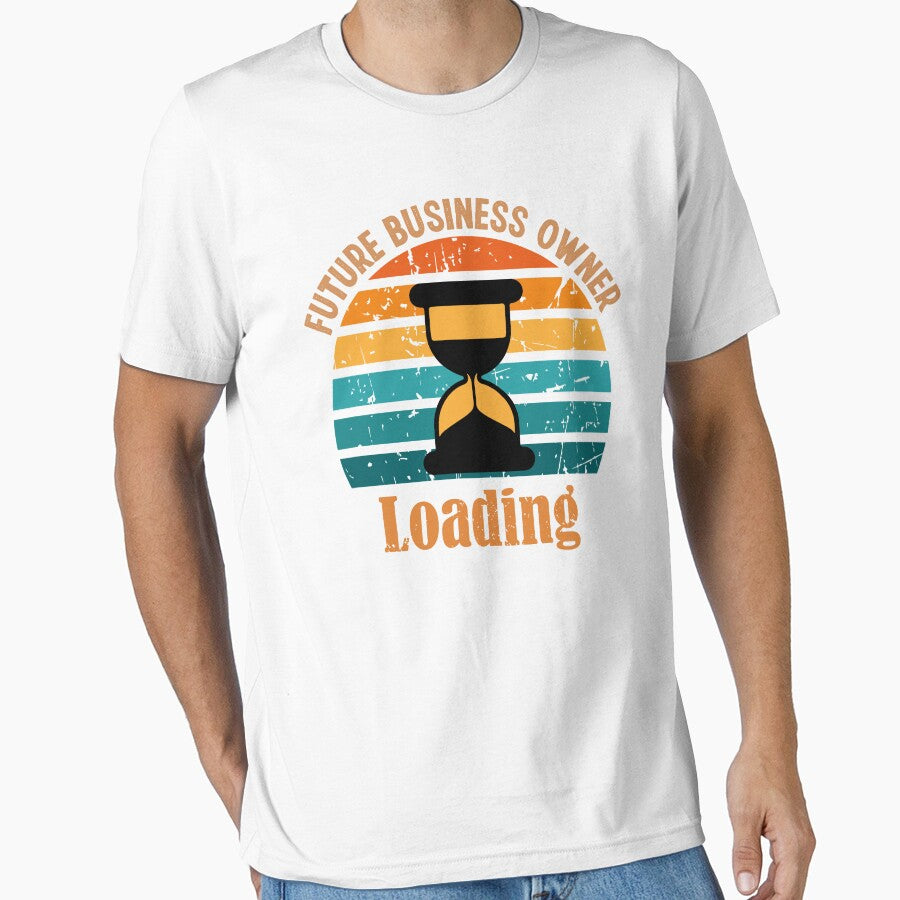 Future Business Owner , Loading Future Business Owner sunset Design by Latmassology
