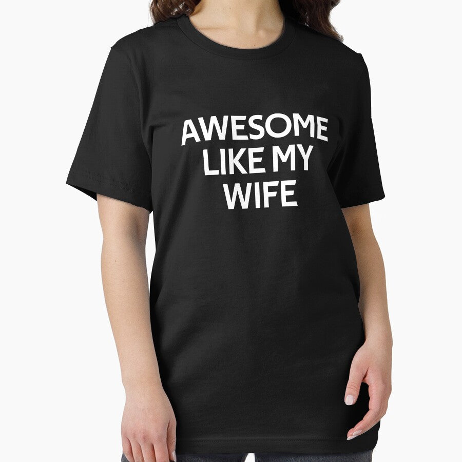 Awesome Like My Wife Funny Gifts by rachidhaz