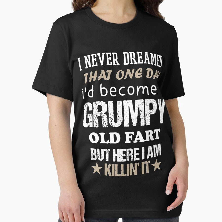I Never Dreamed That One Day  I'd Become A Grumpy Old Fart by IFFOUR