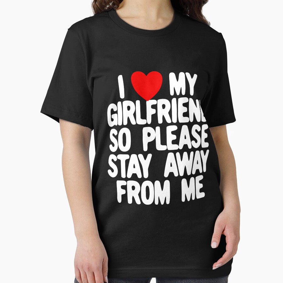 I Love My Girlfriend So Please Stay Away From Me Gear by DynamicDesign