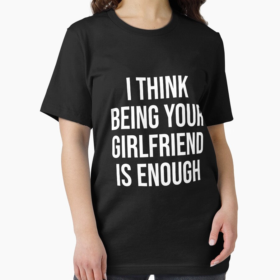 I Think Being Your Girlfriend is Gift Enough, anniversary, occasion by magicos1