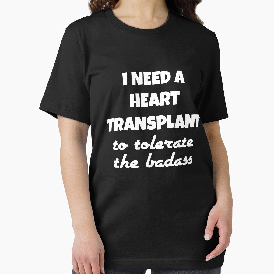 I need a heart transplant to tolerate the badass by PaperDreamPod