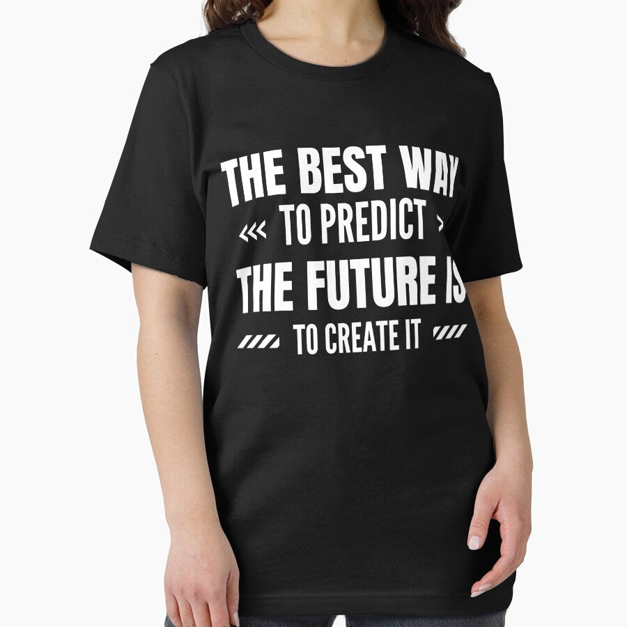 The best way to predict the future is to create it by Shambusiness