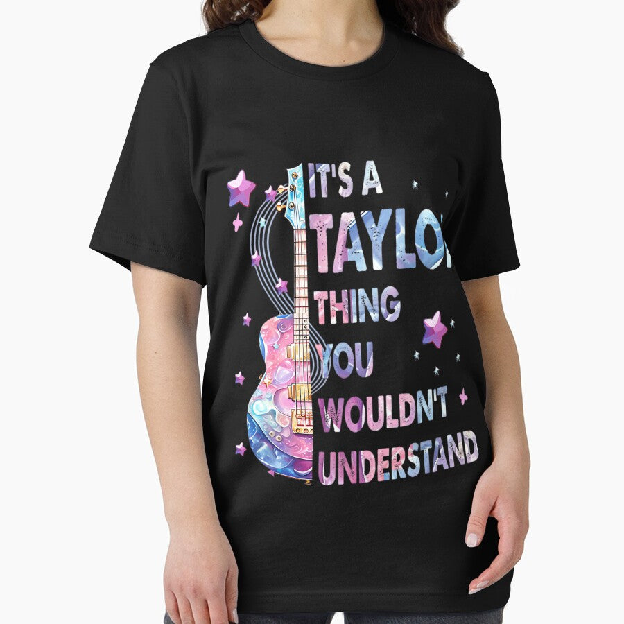 It'S A Taylor Thing You Wouldn'T Understand For Women, For Men, For Kids, Gift For Taylor Fan by BreannaSouther