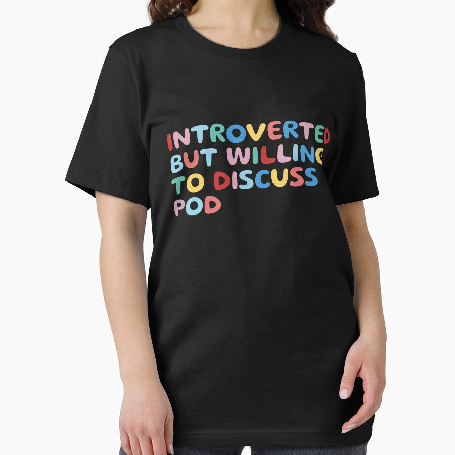 Copy of Introverted but willing to discuss pod, funny sarcastic by wittyprinttop