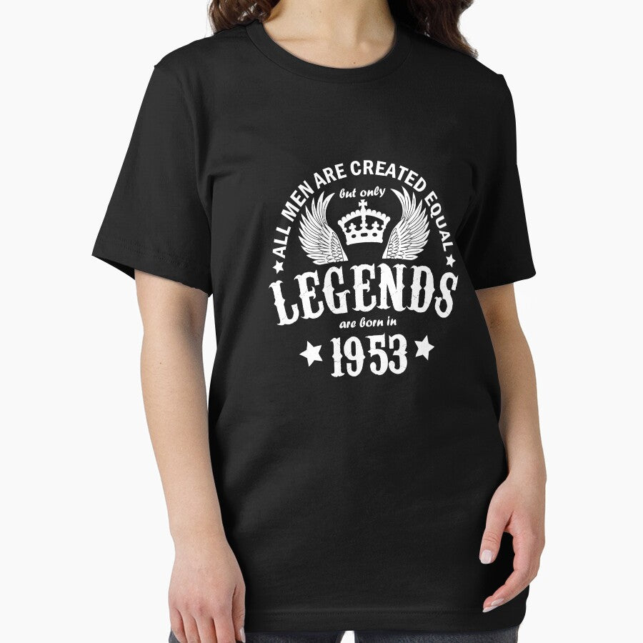 All Men are Created Equal But Only Legends are Born in 1953 by beloknet