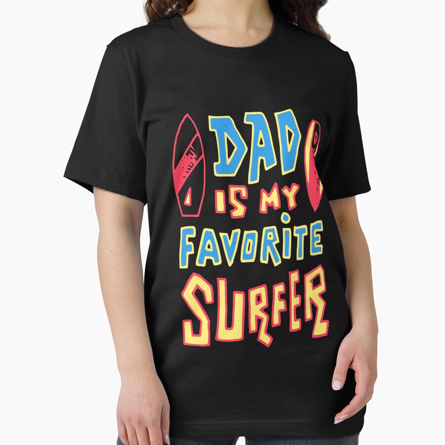 Dad Is My Favorite Surfer by soondoock