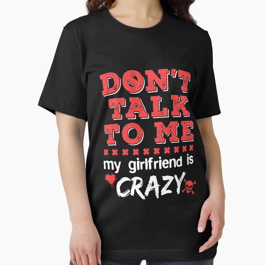 Don't Talk to Me My Girlfriend is Crazy by jaygo