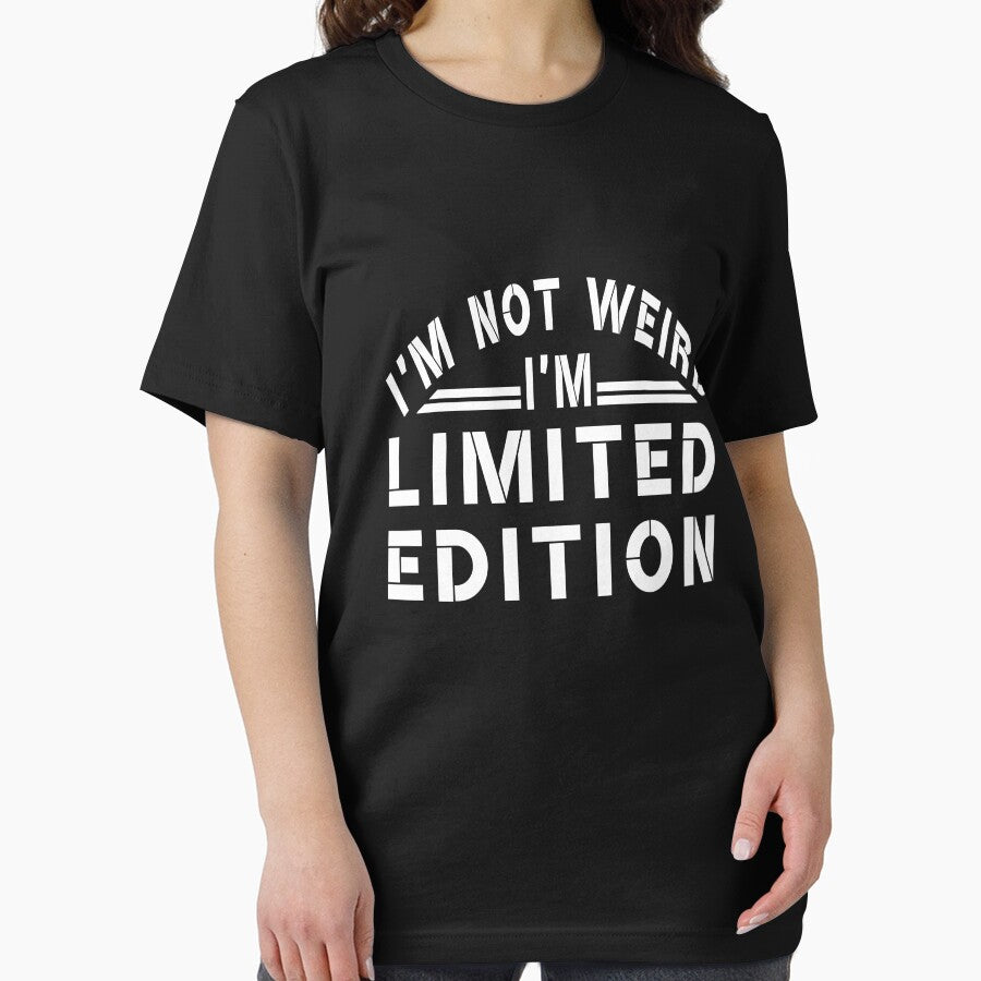 i'm not weird i'm limited edition shirt by aghlessan