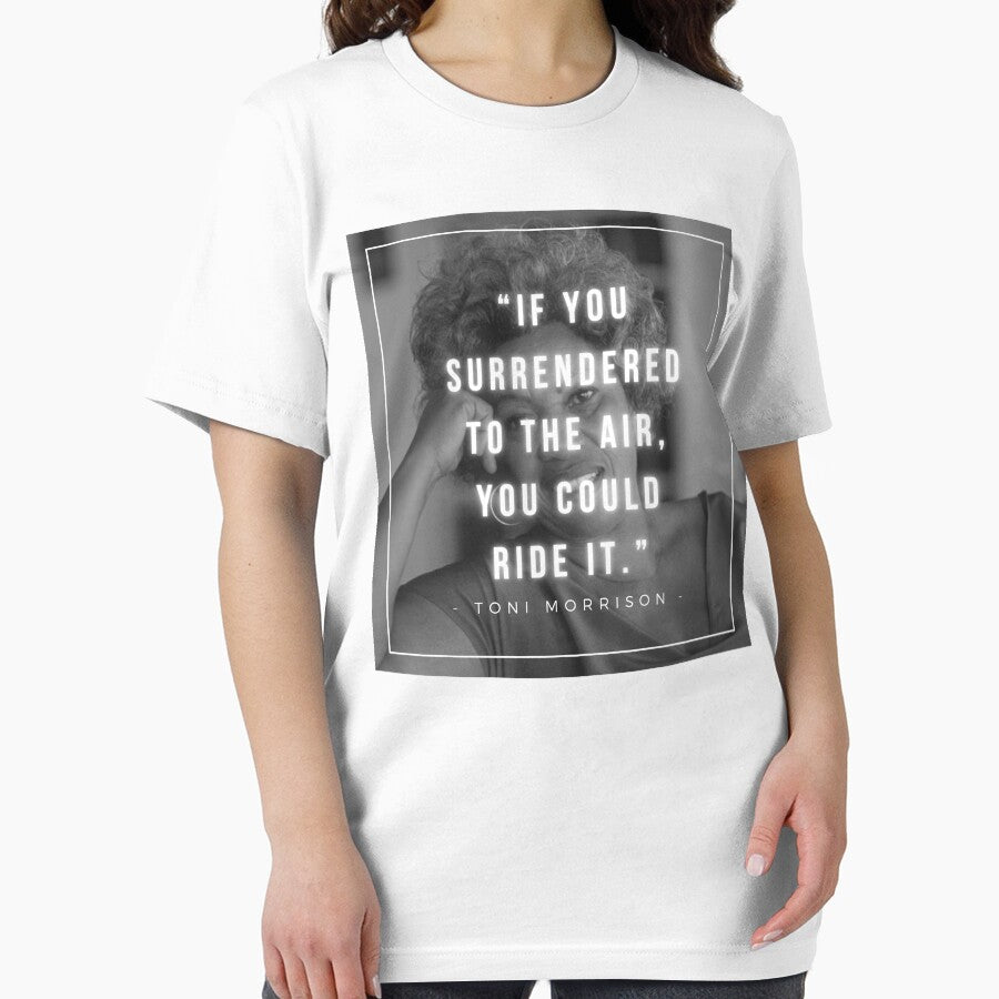If you surrendered to the air, you could ride it | Toni Morrison by iwaya-bazaar