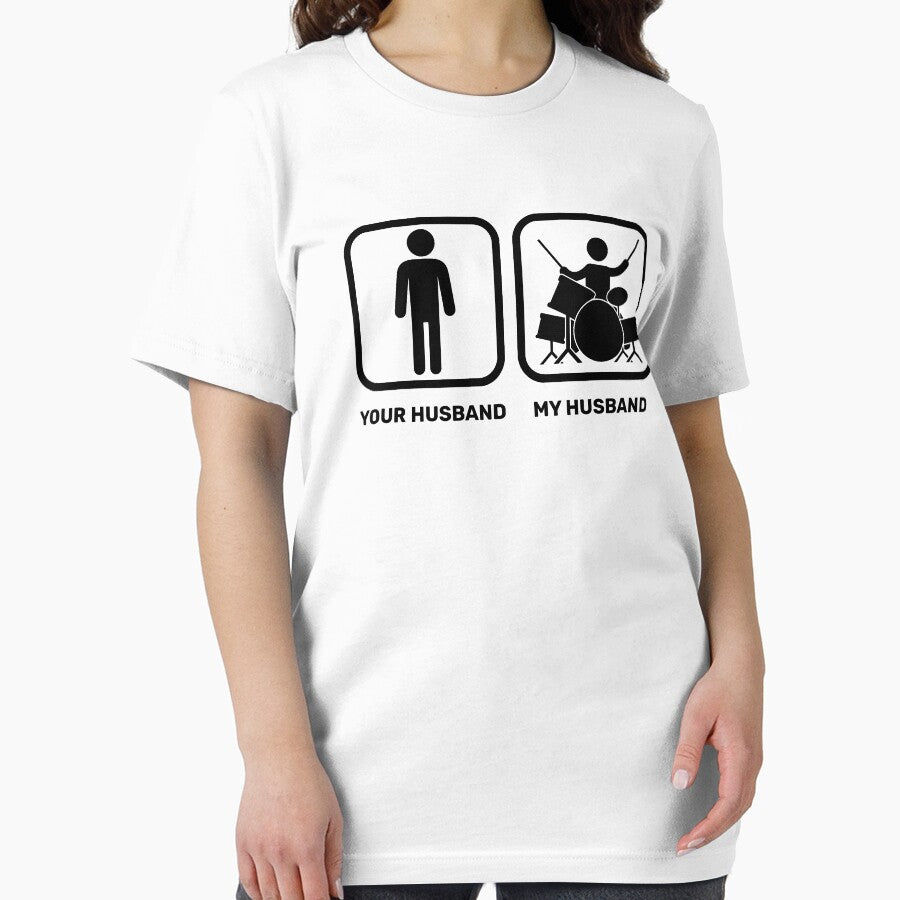 My Drummer Husband Comparision For Musical Husband Wifes - Funny Drummer Art by Funwithmusic