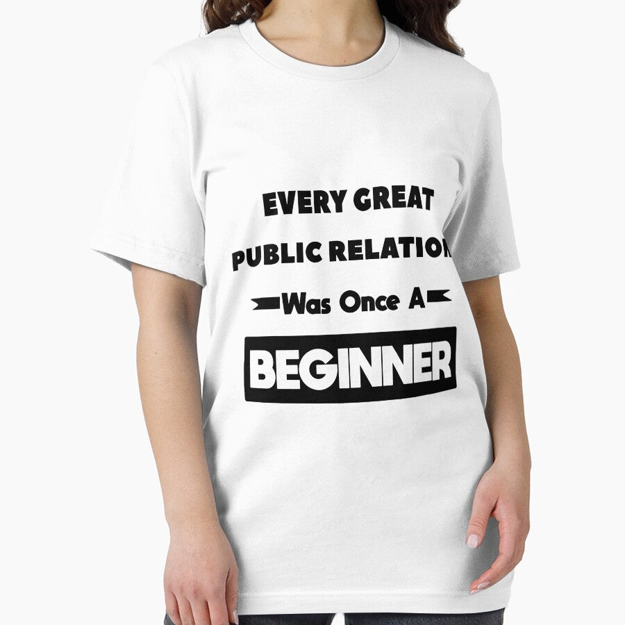 Every Great PUBLIC RELATIONS Was Once A Beginner by anass002
