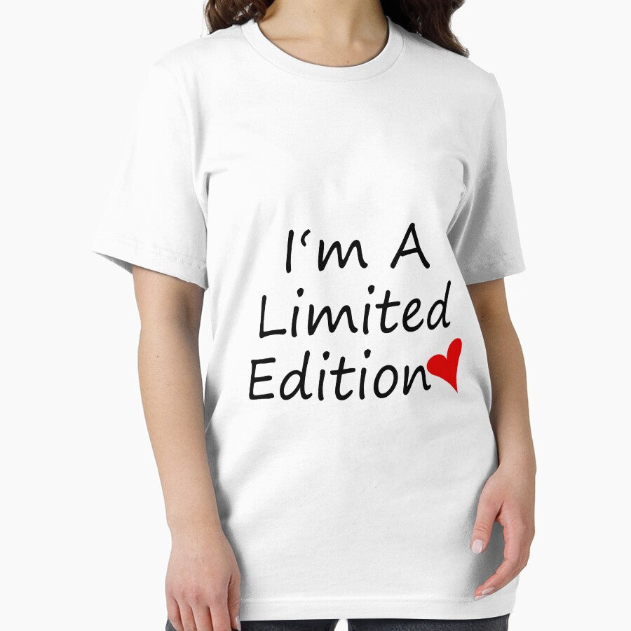 I AM A LIMITED EDITION! GIFT IDEA by JamesandLuis