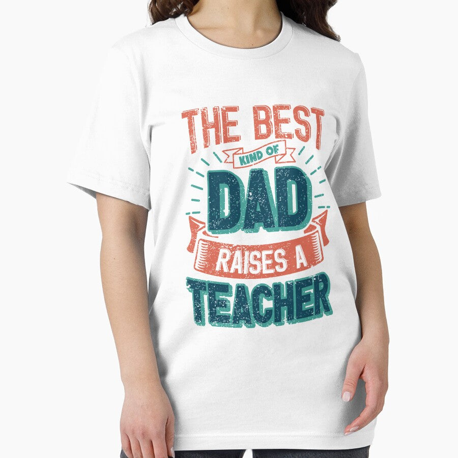 This Great Gifts For Dad From Daughter - The Best Kind Of Dad Raises a Teacher - Unique gift for him your Father or Husband by Orange Pieces