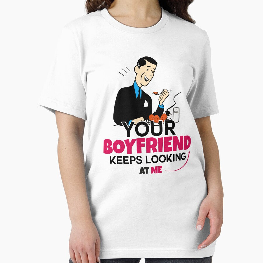 Your Boyfriend Keeps Looking At Me Funny by medben