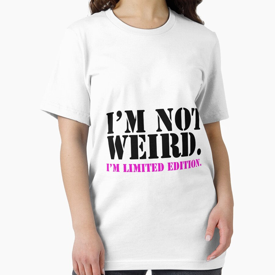 I’m Not Weird. by MariDesignStore