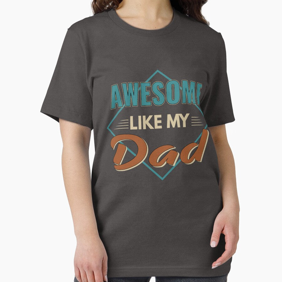 Awesome Like My Dad Gift idea Father's Day by Mmmm3344