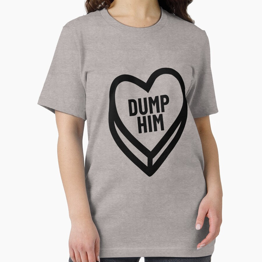 Dump Him Valentine Candy Heart Anti Valentine's Dump Him Gear by DynamicDesign